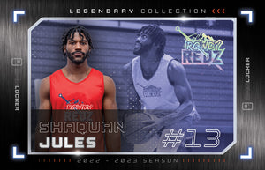 Rowdy Redz Basketball Legendary Collection: Shaquan Jules